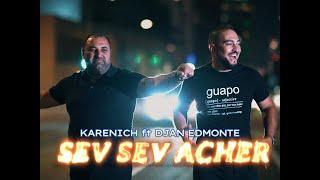 Djan Edmonte ft Karenich - Sev Sev Acher (Cover by Aram Asatryan) URAX ERGER 2024