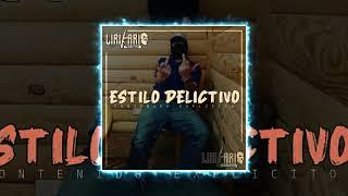 El Lirikario-Estilo Delictivo (Audio Visual) 2021