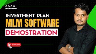 How to Develope Investment Plan MLM Software in 2024 #KanakTechnology