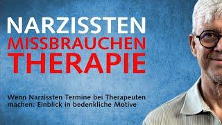 Der Narzisst beim Therapeuten: Das steckt wirklich dahinter!