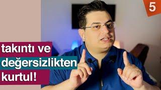 Rutin Kaosu ve Takıntılı Düşünceler! Bu teknikle değersizlikten kurtulun