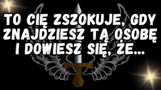 TO CIĘ ZSZOKUJE, GDY ZNAJDZIESZ TĄ OSOBĘ I DOWIESZ SIĘ, ŻE