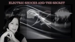 Electric Shocks  & The Secret: Mystical Dreams, Experiences, and Revelations