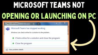 How to Fix Microsoft Teams Not Opening or Launching on Windows 11