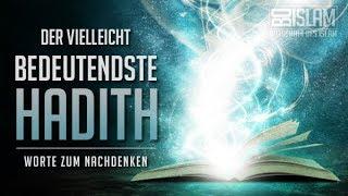 Der vielleicht bedeutendste Hadith ᴴᴰ ┇ Worte zum Nachdenken ┇ BDI