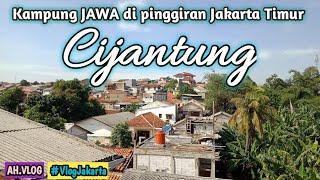 "CIJANTUNG" Kampung Jawa di sudut Jakarta Timur [] 6 tahun sudah aku disini