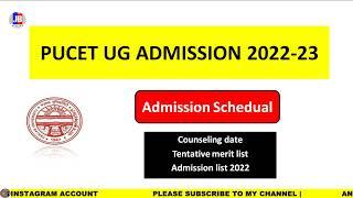 PUCET UG 2022 ADMISSION SCHEDUAL FULL DETAIL VIDEO COUSELLING DATE , MERIT LIST ,START CLASSES