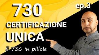 730 IN PILLOLE: LA CERTIFICAZIONE UNICA