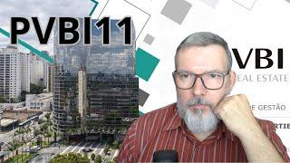 PVBI11 - O FII de lajes da VBI