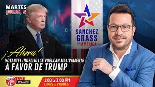 Votantes Indecisos Se Vuelcan Masivamente a Favor de Trump I Sánchez Grass en América I UniVista TV