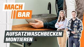 Waschbecken montieren: Aufsatzwaschbecken mit Waschtisch | OBI