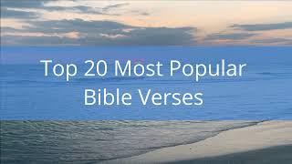 Top 20 Most Popular Bible Verses from Scripture