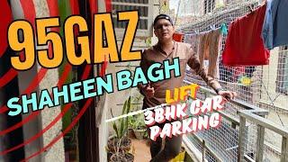 95Gaz 3BHK Flat For Sale in Shaheen Bagh Lift Car Parking Prime Location #shaheenbagh #realestate
