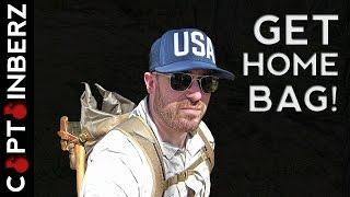 The Get Home Bag! (Not a Bug-Out Bag!)