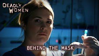 Behind the Mask | Deadly Women S03 E04 - Full Episode | Deadly Women