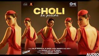 Choli Ke peeche kya hai... AUDIO,,,, Diljit dosanjh .. Kareena kapoor , taboo kriti sanon