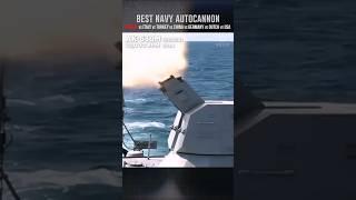 Which Country Has The Best Navy Autocannon?