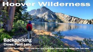 Backpacking #HooverWilderness| Crown Point Loop| Twin Lakes| Barney Lake| Peeler Lake| Crown Lake