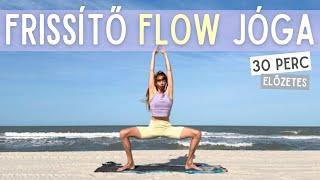 Mindennapi jóga gyakorlás, frissítő középhaladó flow - 30 perc | Jóga Életmód ELŐZETES