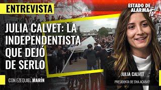 Julia Calvet: la independentista que dejó de serlo