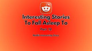 1 Hours of interesting AITA  stories to fall asleep to. Reddit stories Relationship advice part 12