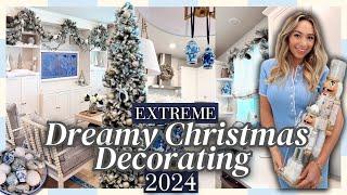 OVERBOARD CHRISTMAS DECORATING 2024! EXTREME Christmas Decorate with Me | 3 TREES & DECOR IDEAS!