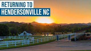 Returning to Hendersonville NC 2024