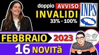  INVALIDI PARZIALI e TOTALI 16 NOVITÀ FEBBRAIO 2023  IMPORTI INCREMENTI PENSIONE BONUS INPS 2023