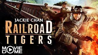 Railroad Tigers - mit Jackie Chan - Abenteuer, Action - Ganzen Film kostenlos schauen bei Moviedome