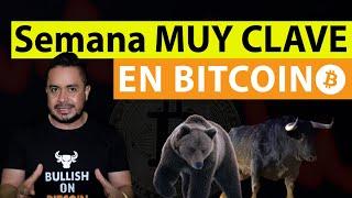 🟢BITCOIN REBOTA: SEMANA CLAVE en PRECIO