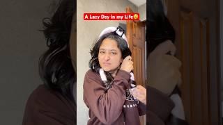 A Lazy Day in my Life #minivlog #ytshorts #shorts