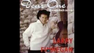 Larry Finnegan - Dear One