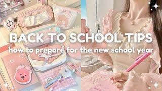 how to actually prepare for the new school year  back-to-school tips