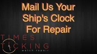 Ship's Clock Repair