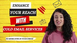 Enhance your Reach with Cold Email Services by SMTPget | Send Unlimited Emails Perday