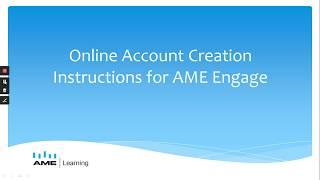 Creating a New Account in AME Engage