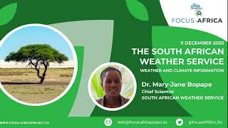 2. FOCUS Africa External Stakeholder Workshop: The South African Weather Service weather and climate