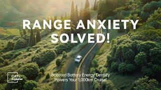 CATL's 1000km Super-Long Range Enabled by Boosted Battery Energy Density