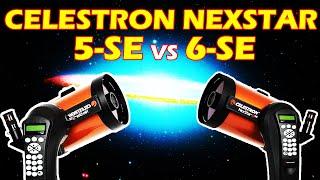 CELESTRON NEXSTAR 5SE vs 6SE