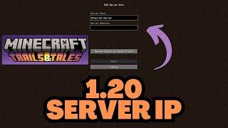 Minecraft 1.20 Server IP Address