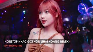 NONSTOP 2025 - NHẠC KE GỌI HỒN ( THÁI HOÀNG REMIX ) - NHẠC REMIX HOT TIKTOK 2025