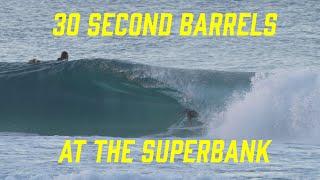 30 second barrels at the Superbank