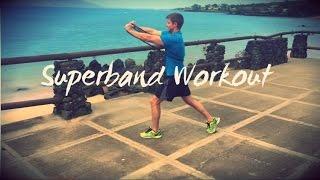 Superband Workout