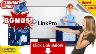 LinkPro Demo  Review - OTO  Coupon Bundle Deal  Best Bonus