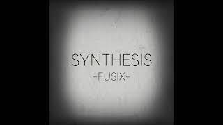 Synthesis | Fusix