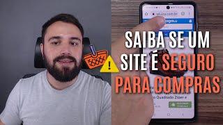 CUIDADO! FAÇA ISSO PARA SABER SE O SITE É CONFIÁVEL E SEGURO PARA COMPRAS