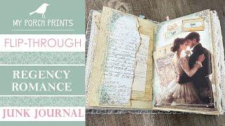 REGENCY ROMANCE JUNK JOURNAL FLIP-THRU | Bridgerton Inspired | My Porch Prints Junk Journal Ideas