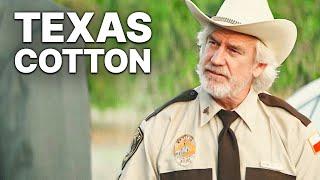 Texas Cotton | Crime Movie