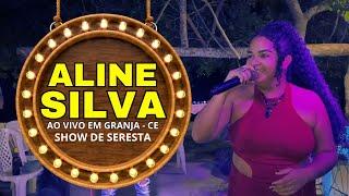 UM SHOW DE SERESTA - ALINE SILVA (CLIP AO VIVO) EM GRANJA CE