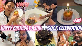 Ashu Birthday Celebration+ My 300K celebration️||Yashasvi Rajpoot||